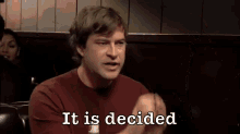 It Is Decided  GIF - Decision Assertive It Is Decided GIFs