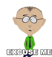 Excuse Me Mr Mackey Sticker - Excuse Me Mr Mackey South Park Stickers
